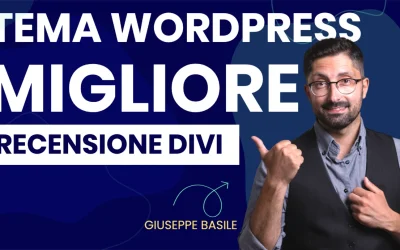 Miglior tema WordPress? Divi per me è una scelta vincente [+VIDEO]
