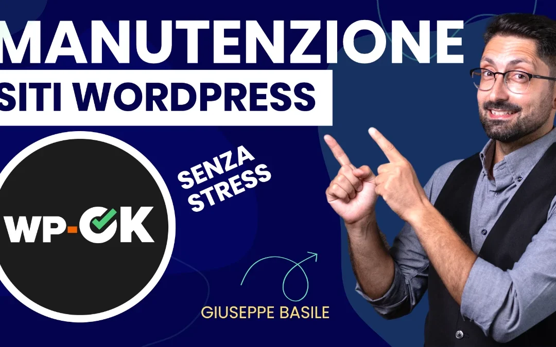Manutenzione Siti Web: Come Mantenere il Tuo Sito Aggiornato e Funzionante