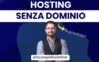 Hosting senza dominio: guida completa e aggiornata al 2025